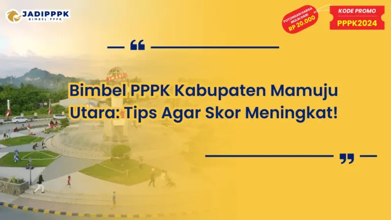 Bimbel PPPK Kabupaten Mamuju Utara