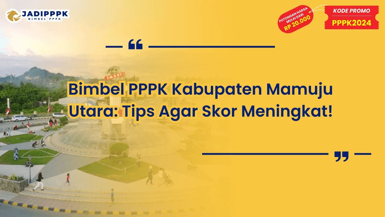 Bimbel PPPK Kabupaten Mamuju Utara