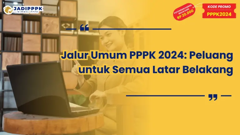 Jalur Umum PPPK 2024