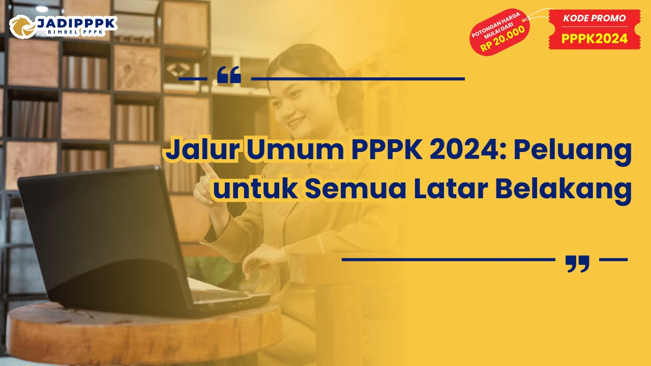 Jalur Umum PPPK 2024