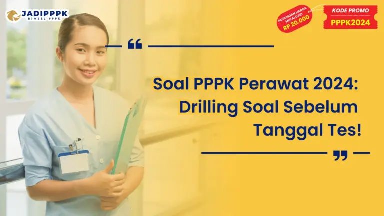 Soal PPPK Perawat 2024