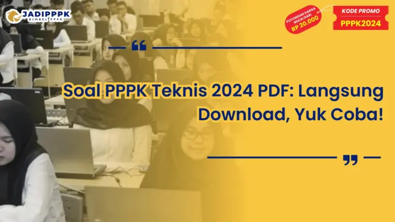 Soal PPPK Teknis 2024 PDF