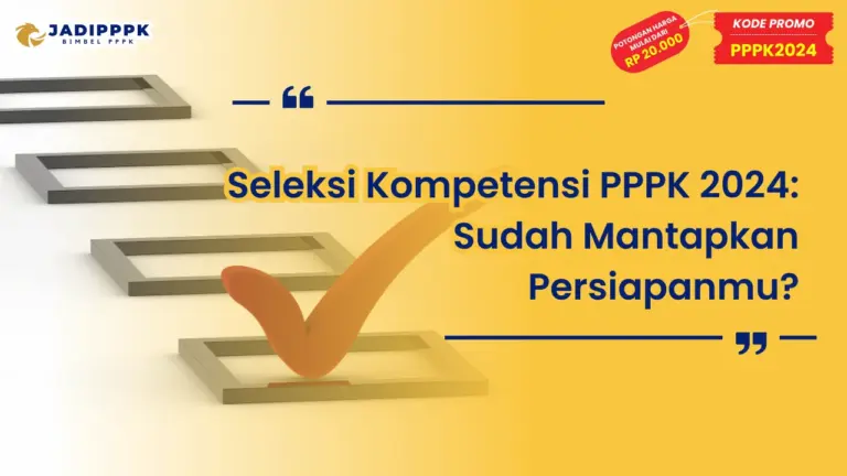 Seleksi Kompetensi PPPK 2024