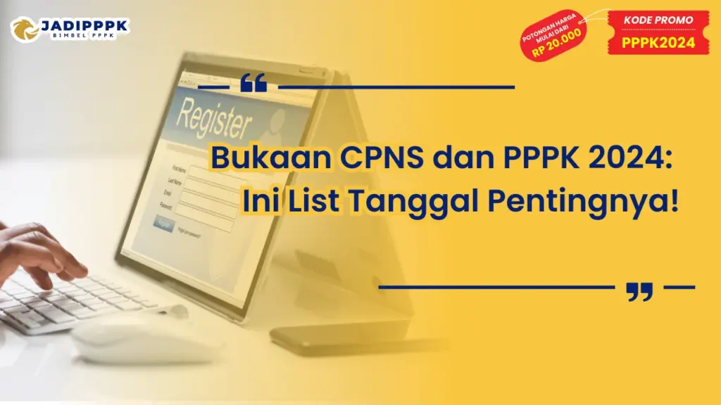 Bukaan CPNS dan PPPK 2024