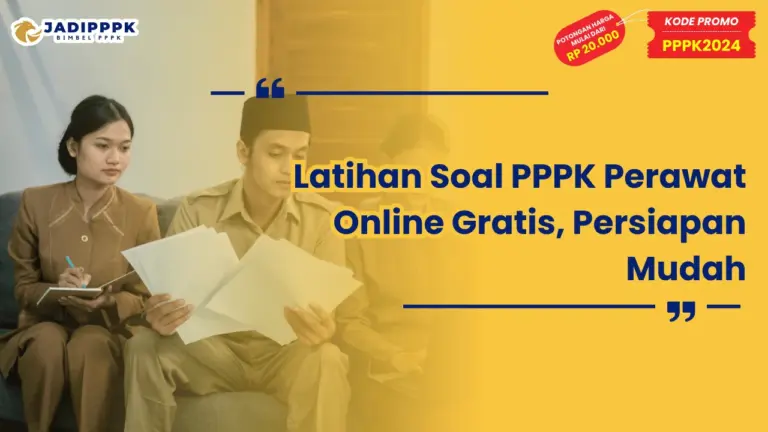 Latihan Soal PPPK Perawat Online Gratis Persiapan Mudah