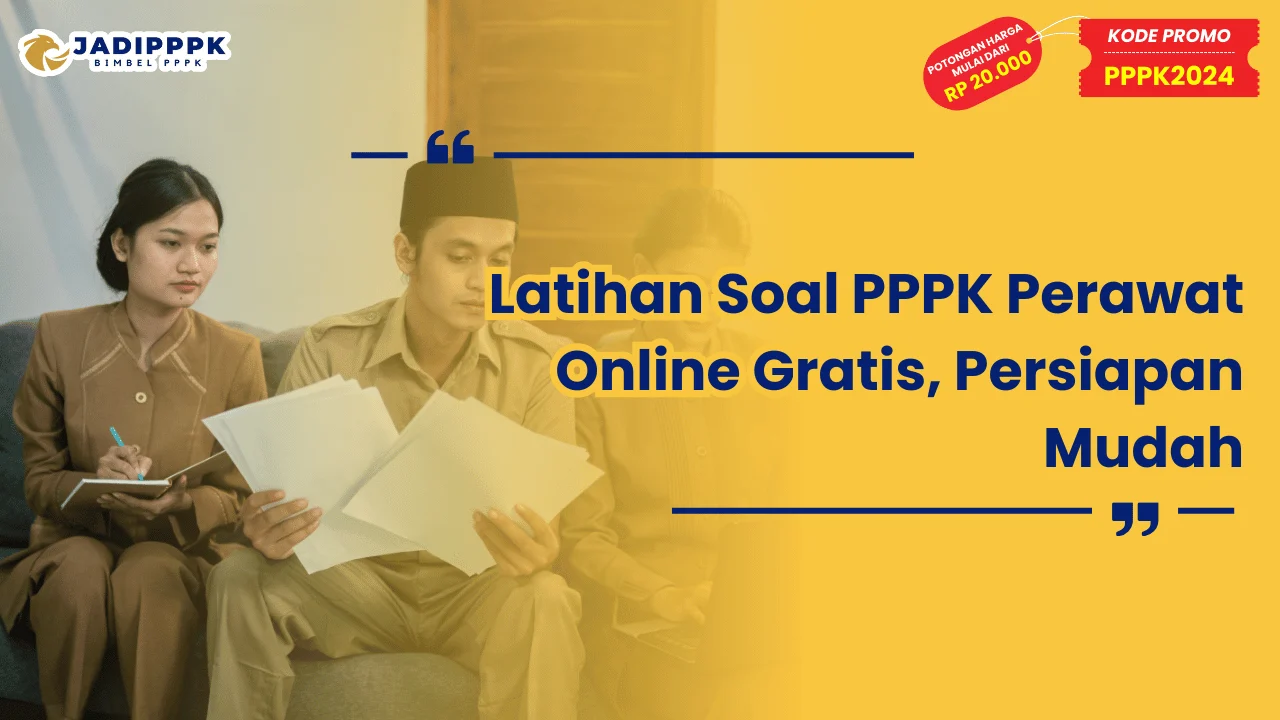 Latihan Soal PPPK Perawat Online Gratis Persiapan Mudah