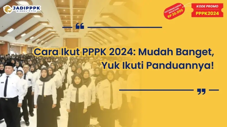 Cara Ikut PPPK 2024