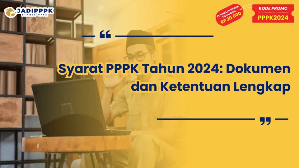 Syarat PPPK Tahun 2024