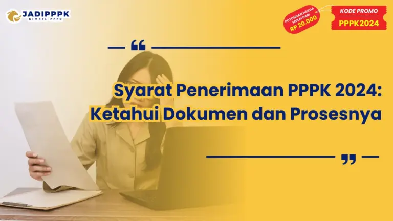 Syarat Penerimaan PPPK 2024