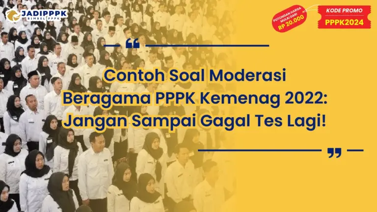 Contoh Soal Moderasi Beragama PPPK Kemenag 2022