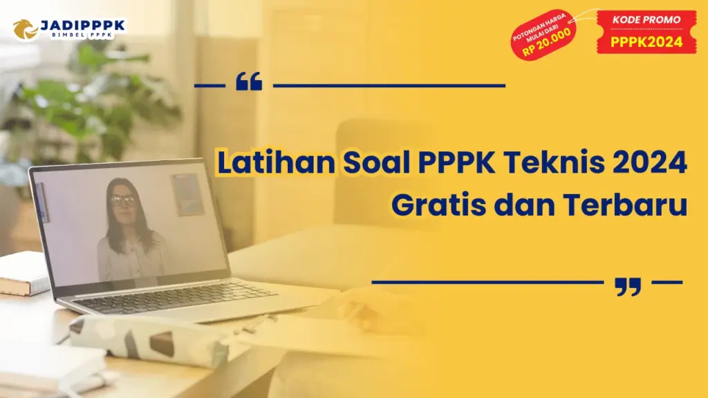 Latihan Soal PPPK Teknis 2024 Gratis