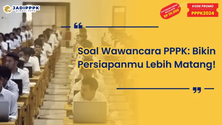 Soal Wawancara PPPK