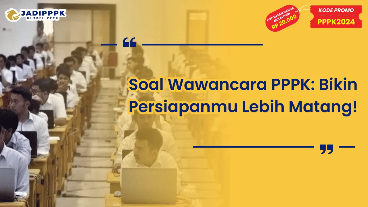 Soal Wawancara PPPK