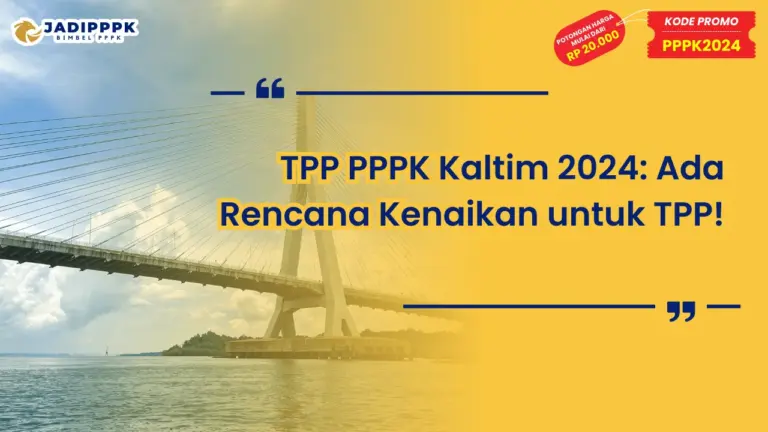 TPP PPPK Kaltim 2024