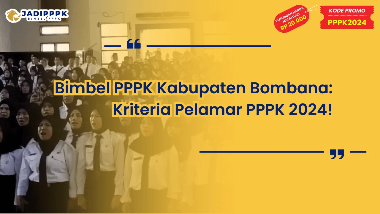 Bimbel PPPK Kabupaten Bombana