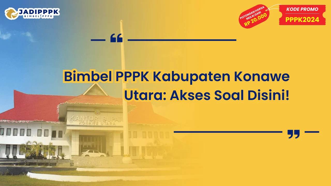 Bimbel PPPK Kabupaten Konawe Utara