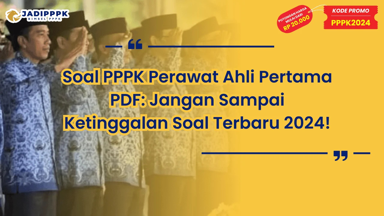 Soal PPPK Perawat Ahli Pertama PDF