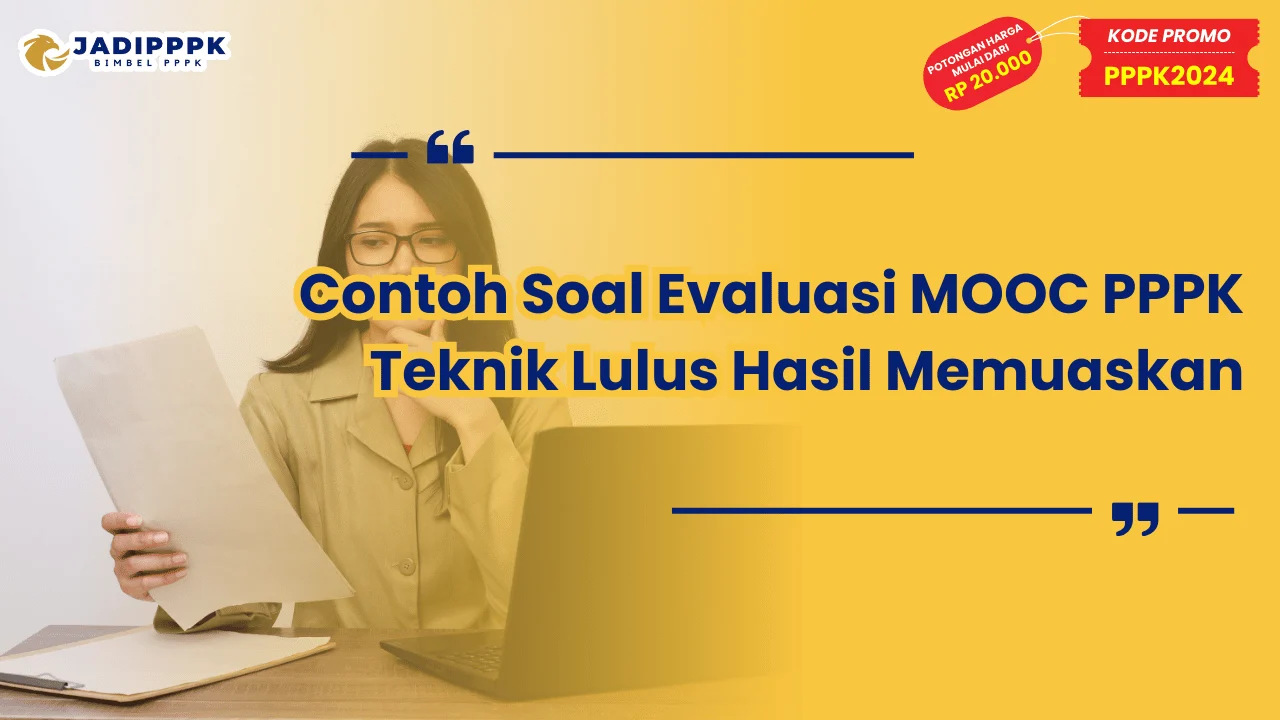Contoh Soal Evaluasi MOOC PPPK