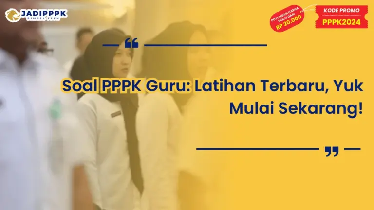Soal PPPK Guru