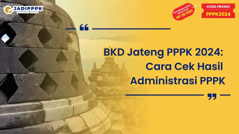 BKD Jateng PPPK 2024