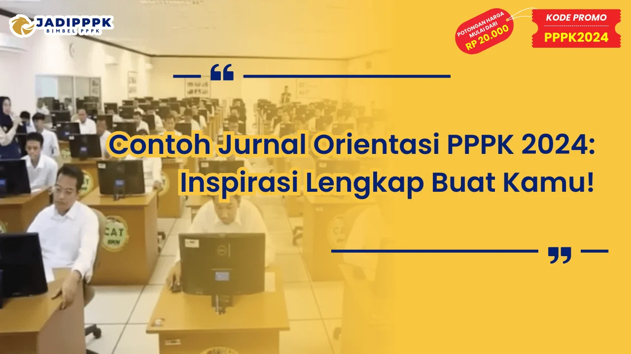 Contoh Jurnal Orientasi PPPK 2024