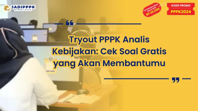 Tryout PPPK Analis Kebijakan