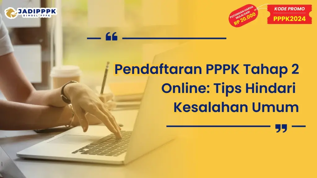 Pendaftaran PPPK Tahap 2 Online