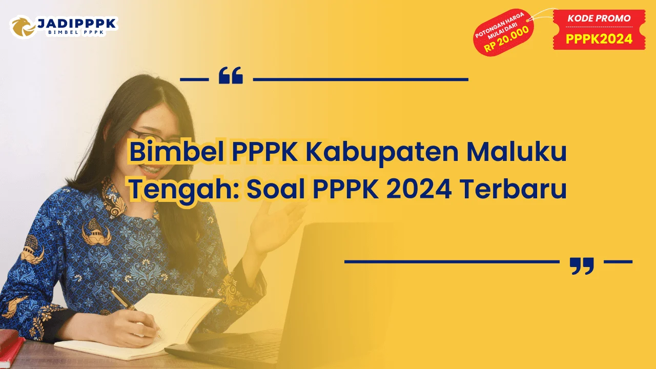 Bimbel PPPK Kabupaten Maluku Tengah