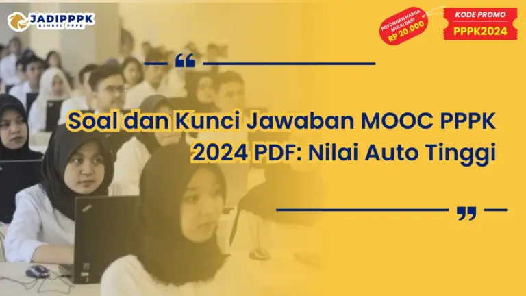 Soal dan Kunci Jawaban MOOC PPPK 2024 PDF