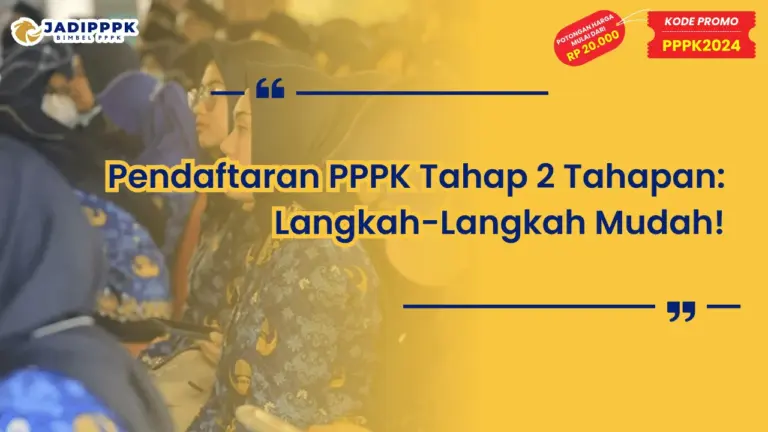 Pendaftaran PPPK Tahap 2 Tahapan