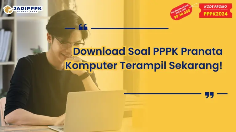 Download Soal PPPK Pranata Komputer Terampil