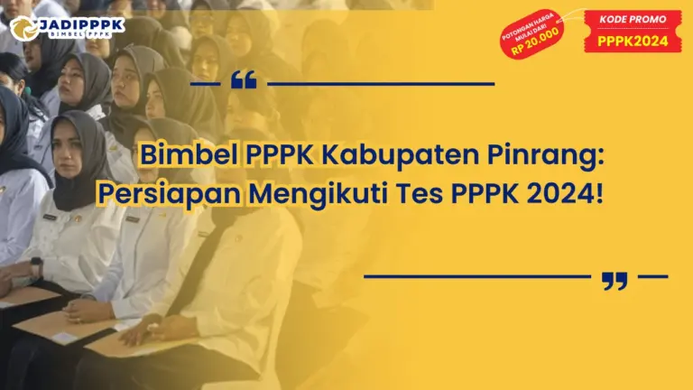 Bimbel PPPK Kabupaten Pinrang