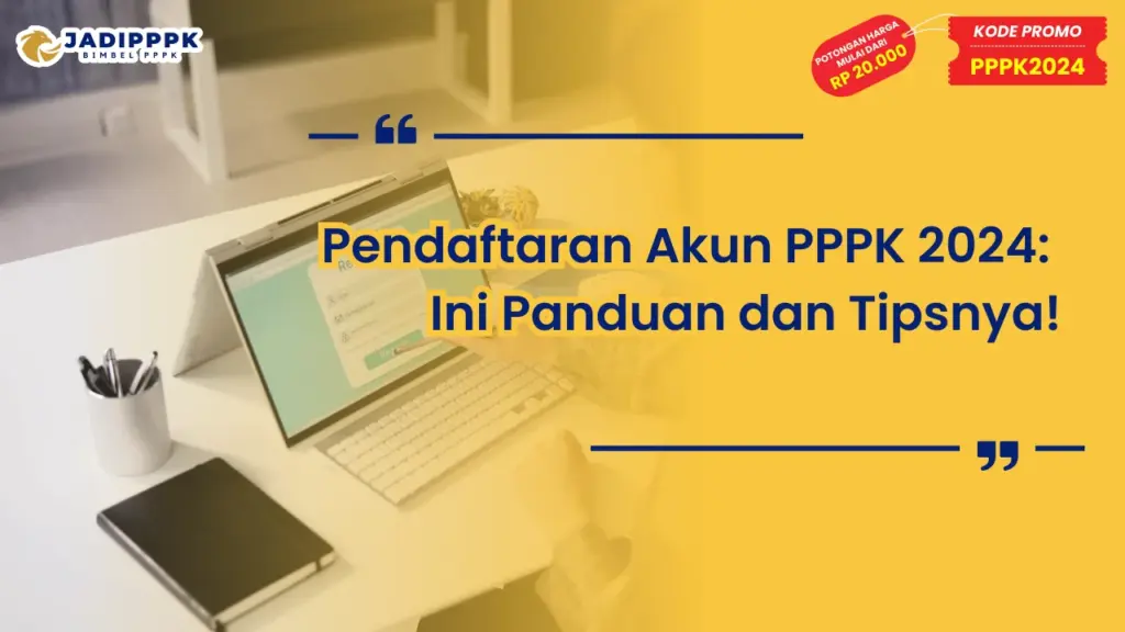 Pendaftaran Akun PPPK 2024