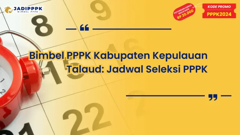 Bimbel PPPK Kabupaten Kepulauan Talaud