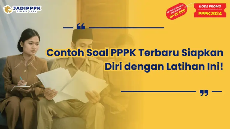 Contoh Soal PPPK Terbaru