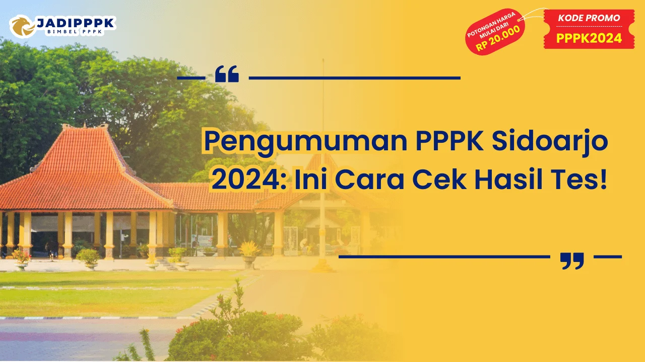 Pengumuman PPPK Sidoarjo 2024