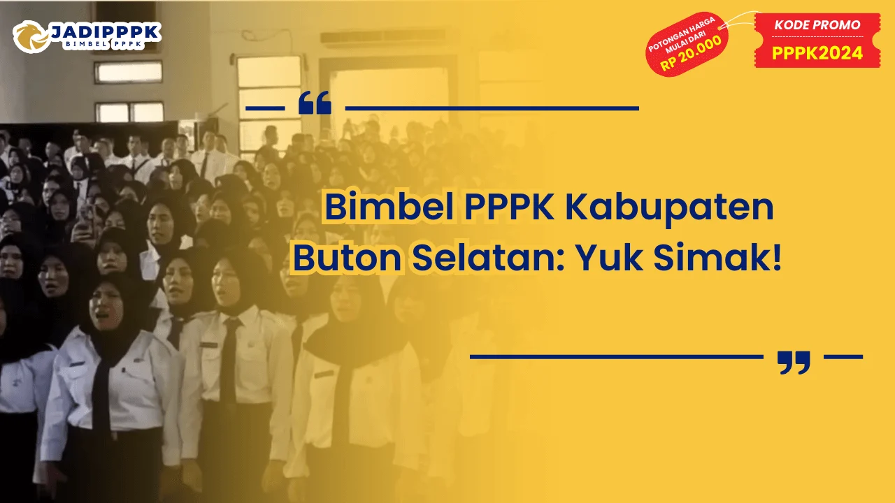 Bimbel PPPK Kabupaten Buton Selatan