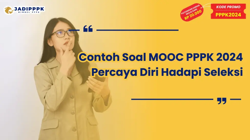 Contoh Soal MOOC PPPK 2024
