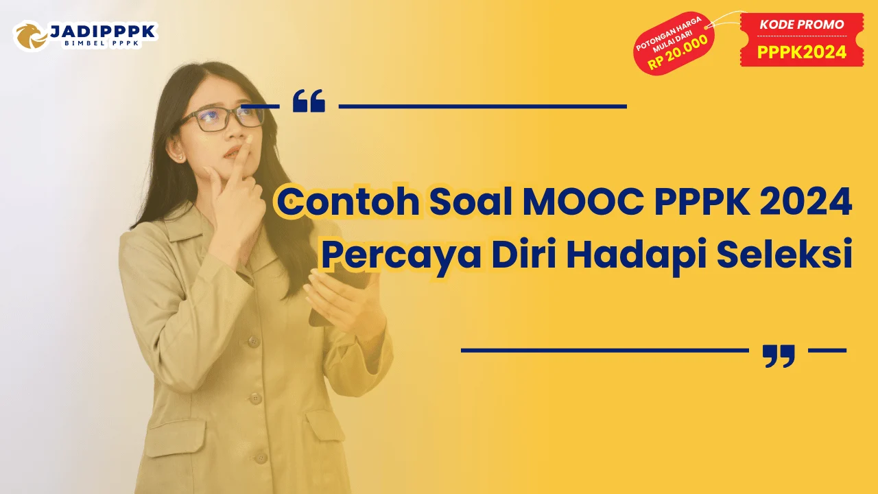 Contoh Soal MOOC PPPK 2024