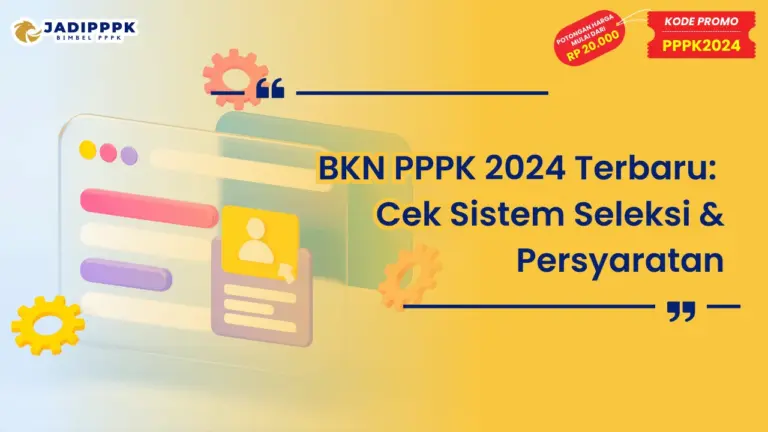BKN PPPK 2024 Terbaru