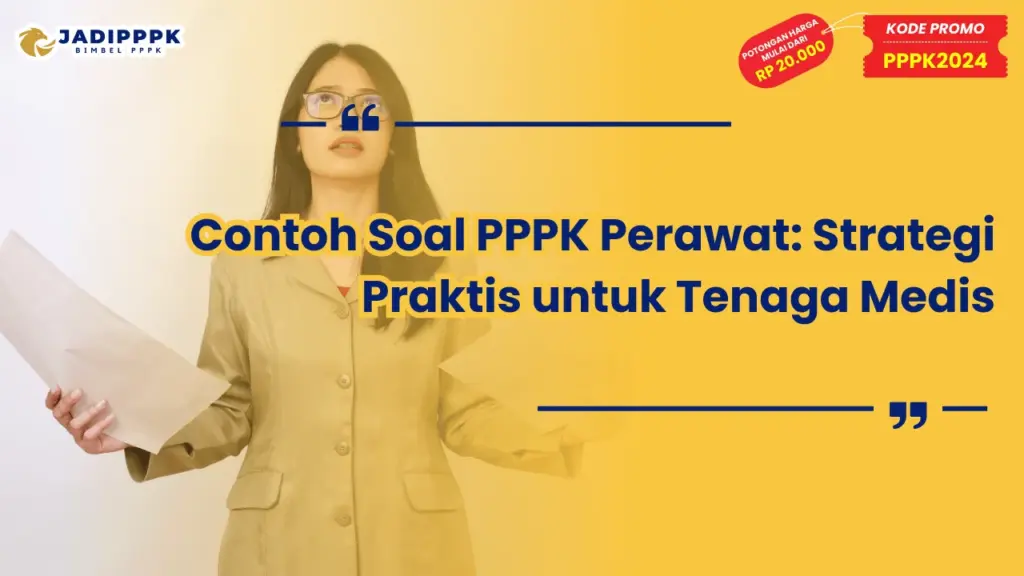 Contoh Soal PPPK Perawat