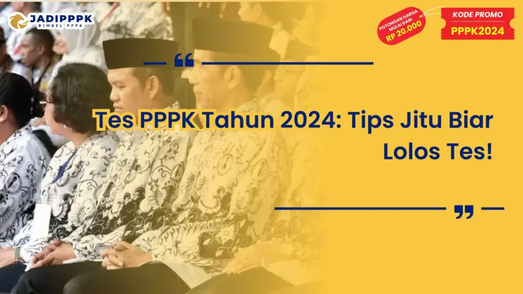 Tes PPPK Tahun 2024