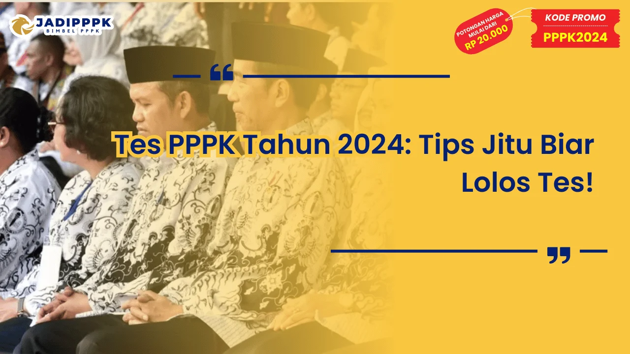Tes PPPK Tahun 2024
