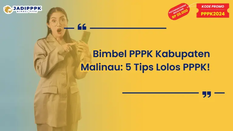 Bimbel PPPK Kabupaten Malinau