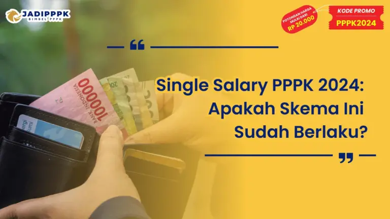 Single Salary PPPK 2024