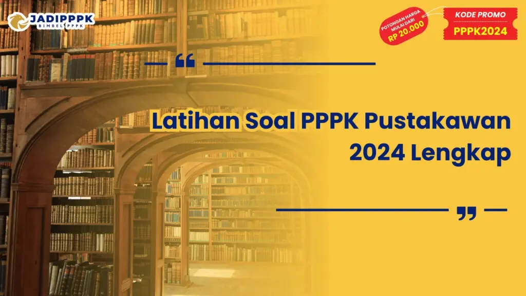 Latihan Soal PPPK Pustakawan