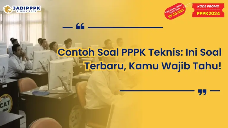 Contoh Soal PPPK Teknis