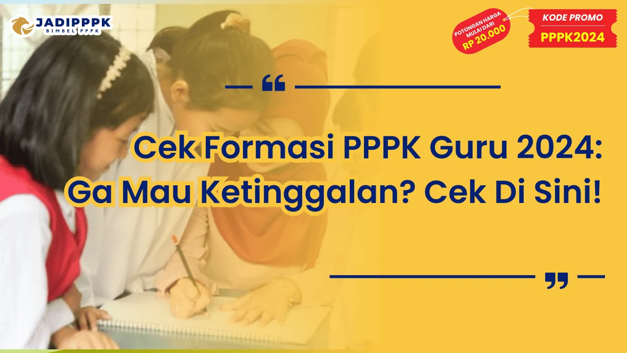 Cek Formasi PPPK Guru 2024