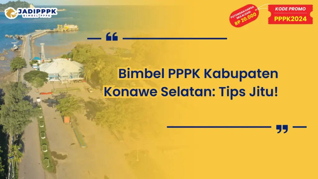 Bimbel PPPK Kabupaten Konawe Selatan