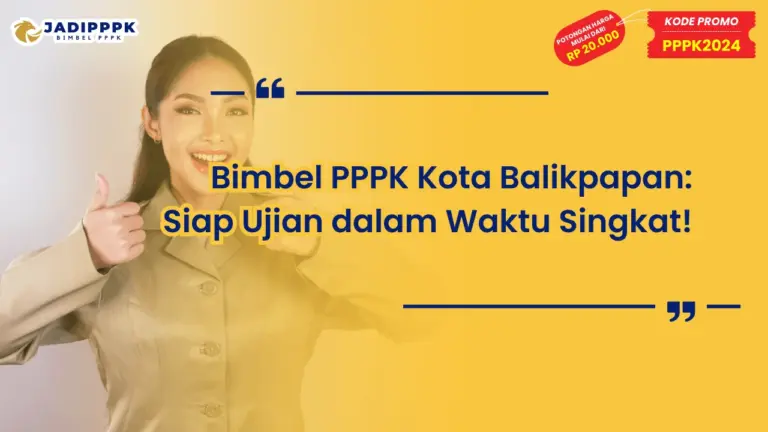Bimbel PPPK Kota Balikpapan